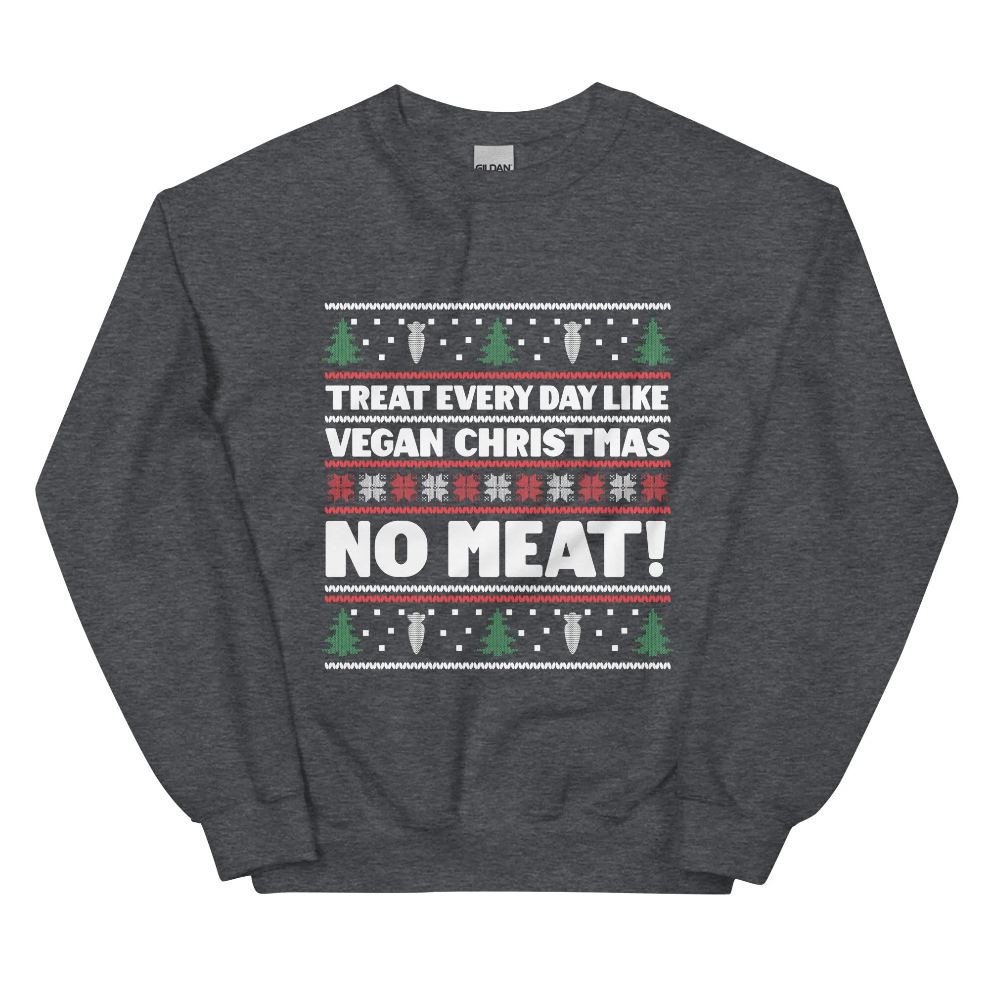 Everyday Like Vegan Christmas Unisex Sweatshirt