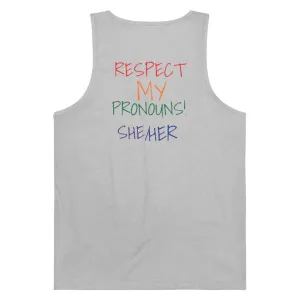 Respect My Pronouns Tank -She/Her