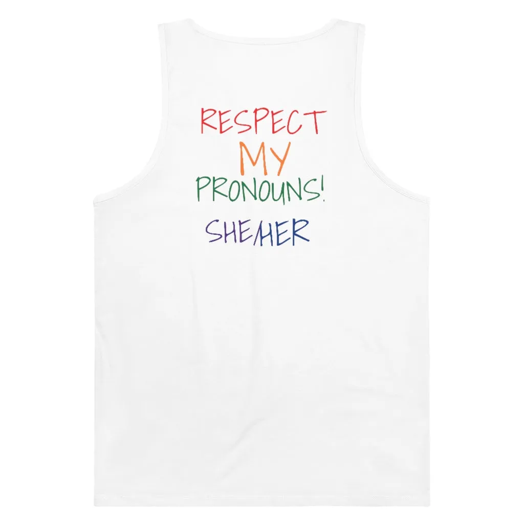 Respect My Pronouns Tank -She/Her